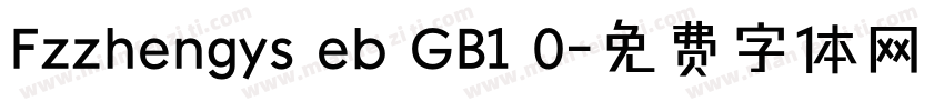 Fzzhengys eb GB1 0字体转换